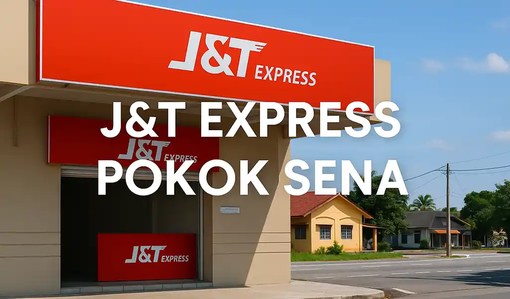 JT Express Pokok Sena dan Waktu Operasi J&T Express Pokok Sena dan Waktu Operasi