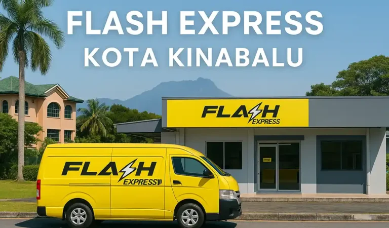 Flash Express Kota Kinabalu Lokasi dan Waktu Operasi