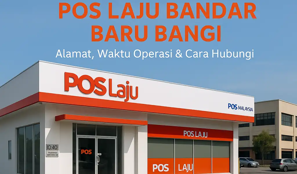 Pos Laju Bandar Baru Bangi Alamat Waktu Operasi Hubungi Pos Laju Bandar Baru Bangi Alamat, Waktu Operasi & Hubungi